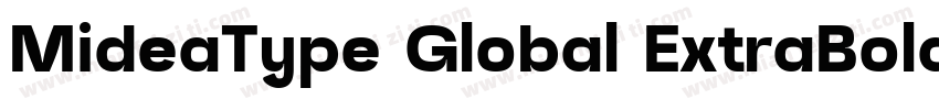 MideaType Global ExtraBold字体转换